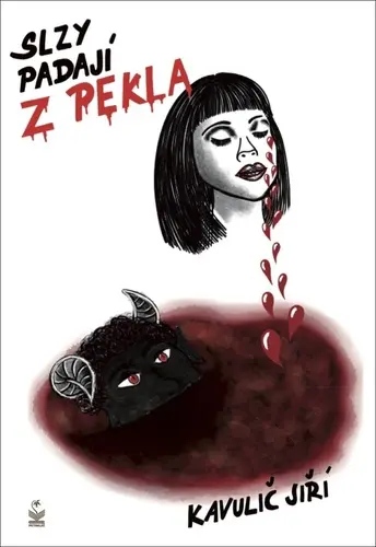 Slzy padají z pekla - Jiří Kavulič