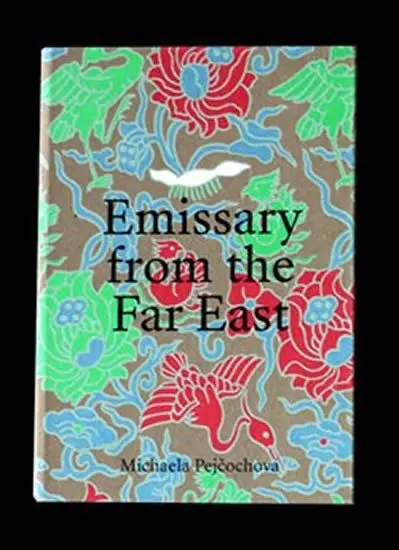 Emissary from the Far East: Vojtěch Chytil and the Collecting of Modern Chinese Painting i - Michaela Pejčochová