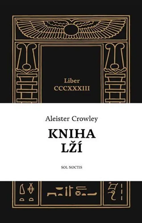 Kniha lží - Liber CCCXXXIII - Aleister Crowley
