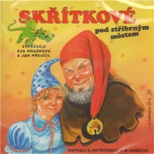 Skřítkové pod stříbrným městem - audiokniha z kategorie Rozprávky