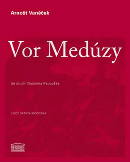 Vor Medúzy - Arnošt Vaněček