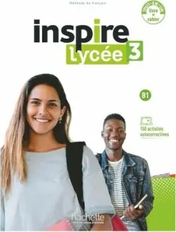 Inspire Lycée 3 - Pack Livre de l'élève + Cahier d'activités (B1