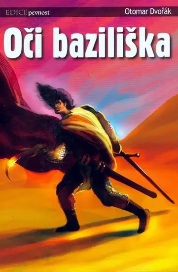 Oči baziliška - Otomar Dvořák,Oči baziliška - Otomar Dvořák - kniha z kategorie Fantasy