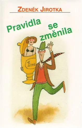 Pravidla se změnila - Zdeněk Jirotka