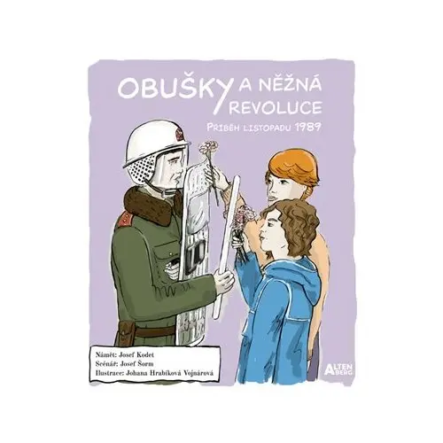 Obušky a něžná revoluce - Příběh listopadu 1989 - Josef Šorm