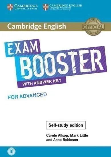 Cambridge English Exam Booster with Answer Key for Advanced - Self-study Edition - Mark Little