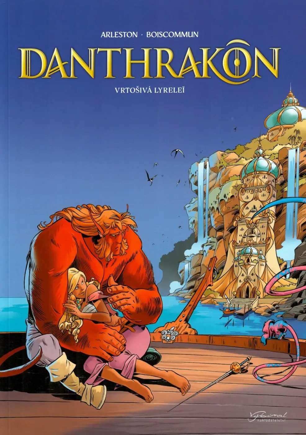 Danthrakon 2 - Vrtošivá Lyrelei - Christophe Arleston