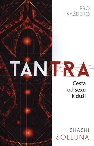 Tantra pro každého - Shashi Solluna