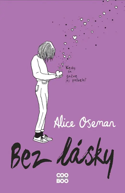 Bez lásky - Alice Oseman