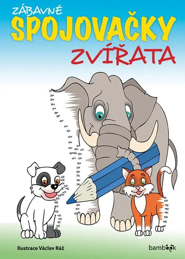 Zábavné spojovačky - ZVÍŘATA - Václav Ráž