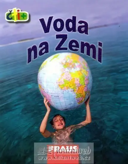 Voda na zemi (edice čti +) - kolektiv autorů