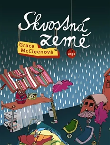 Skvostná země - Grace McCleen