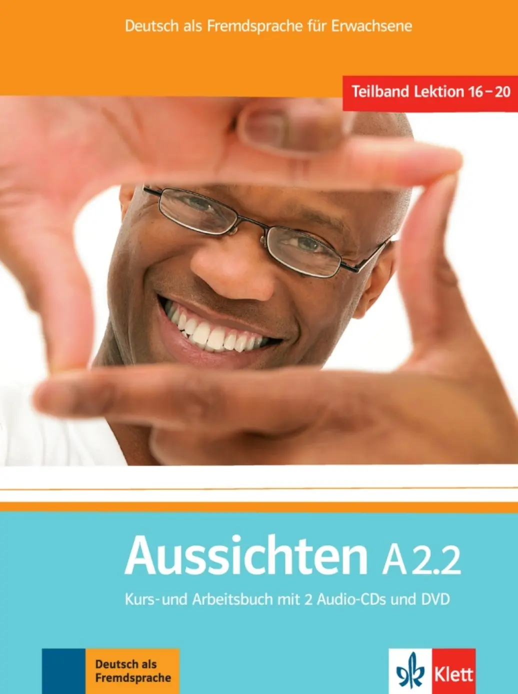 Aussichten A2.2 Kurs-und Arbeitsbuch + CD + DVD - kolektiv autorů