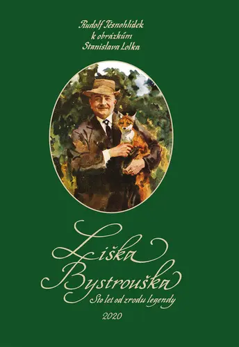 Liška Bystrouška - Rudolf Těsnohlídek