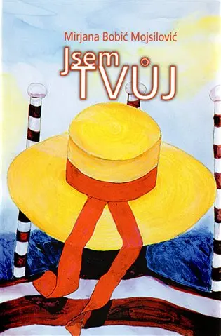 Jsem tvůj - Mirjana Bobic-Mojsilovic