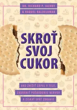 Skroť svoj cukor - Richard P. Jacoby