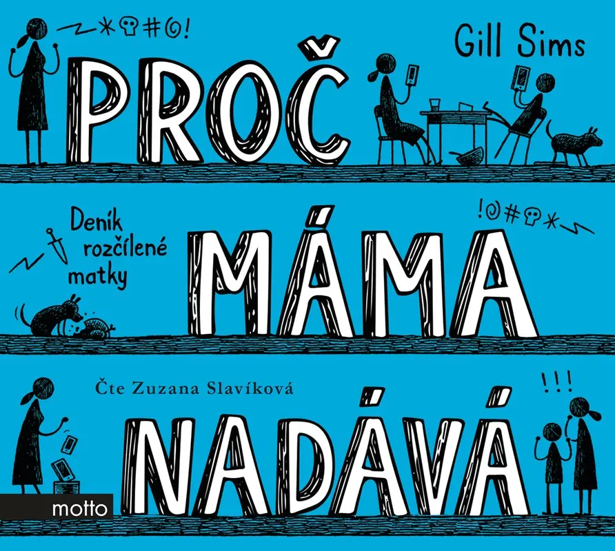 Proč máma nadává  (audiokniha) - Gill Sims