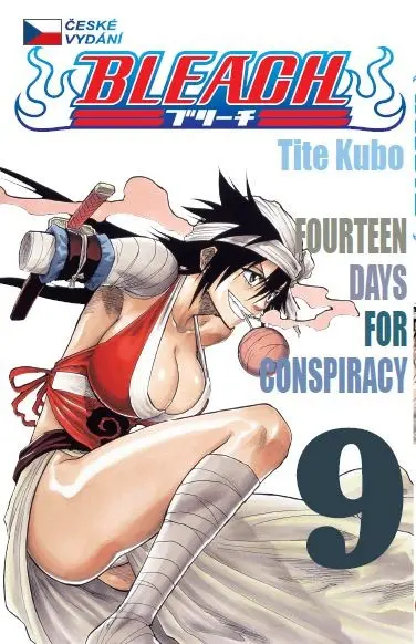 Bleach 9: Fourteen Days for Conspiracy - Noriaki Kubo