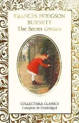The Secret Garden - Frances Hodgsonová-Burnettová