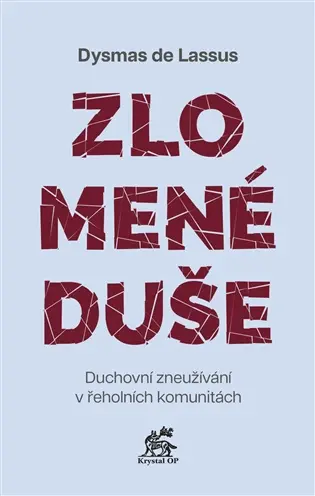 Zlomené duše - Dysmas de Lassus