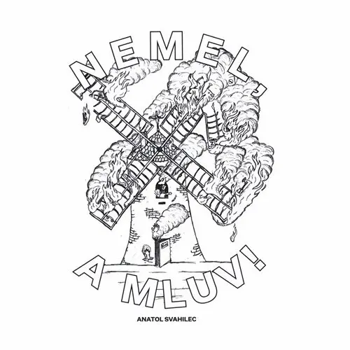 Nemel, a mluv! - Anatol Svahilec