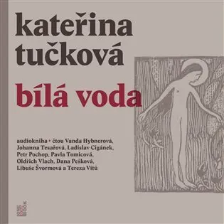 Bílá Voda - 3 - Kateřina Tučková