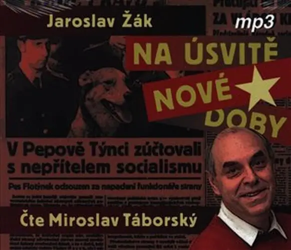 Na úsvitě nové doby - 2 CDmp3 (audiokniha) - Jaroslav Žák