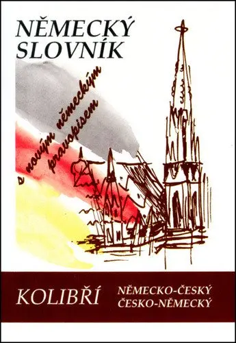 Německo-český, česko-německý kolibří slovník -  kolektiv autorů