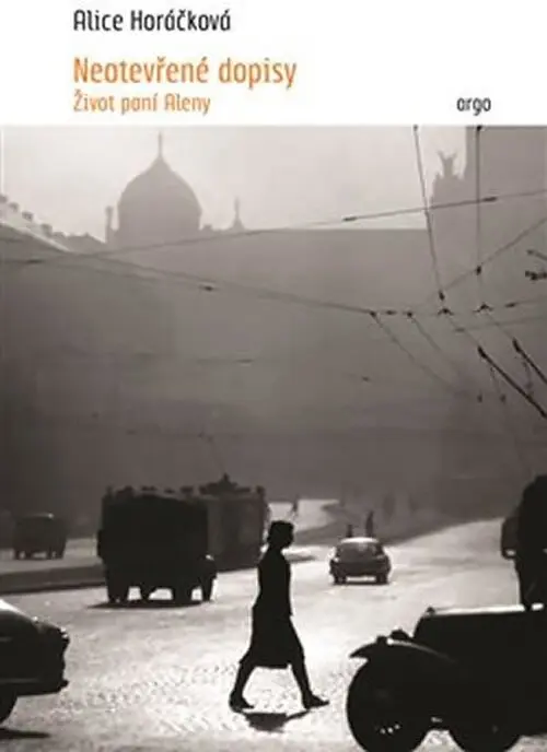 Neotevřené dopisy - Život paní Reny - Alice Horáčková