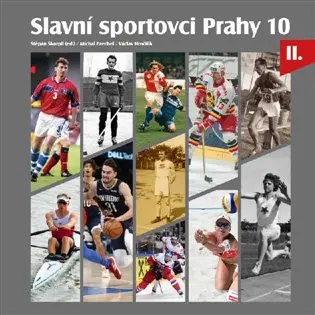 Slavní sportovci Prahy 10- II.díl - Štěpán Škorpil