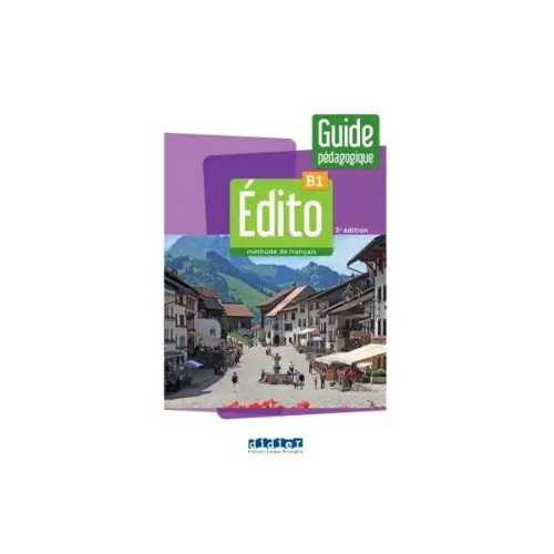 Édito B1 - édition 2022-2024 - Guide pédagogique