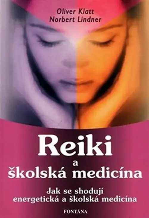 Reiki a školská medicína