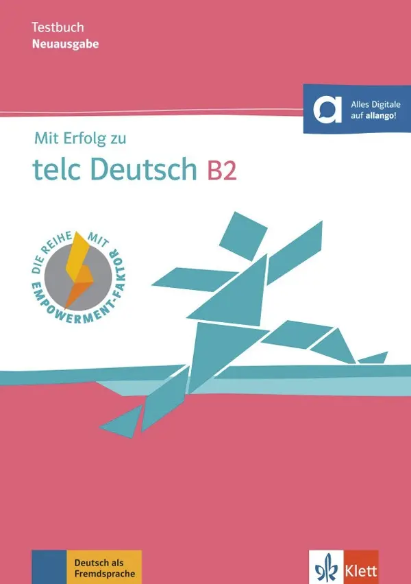 Mit Erfolg zu telc Deutsch B2 – Testbuch + MP3 allango.net - Anika Helbig