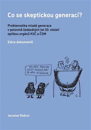 Co se skeptickou generací? - Jaroslav Pažout