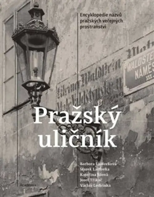 Pražský uličník - Kateřina Jíšová