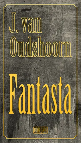 Fantasta - J. van Oudshoorn