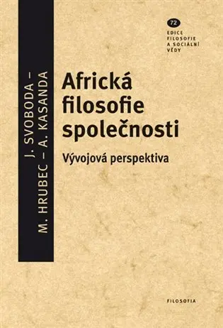 Africká filosofie společnosti - Jan Svoboda