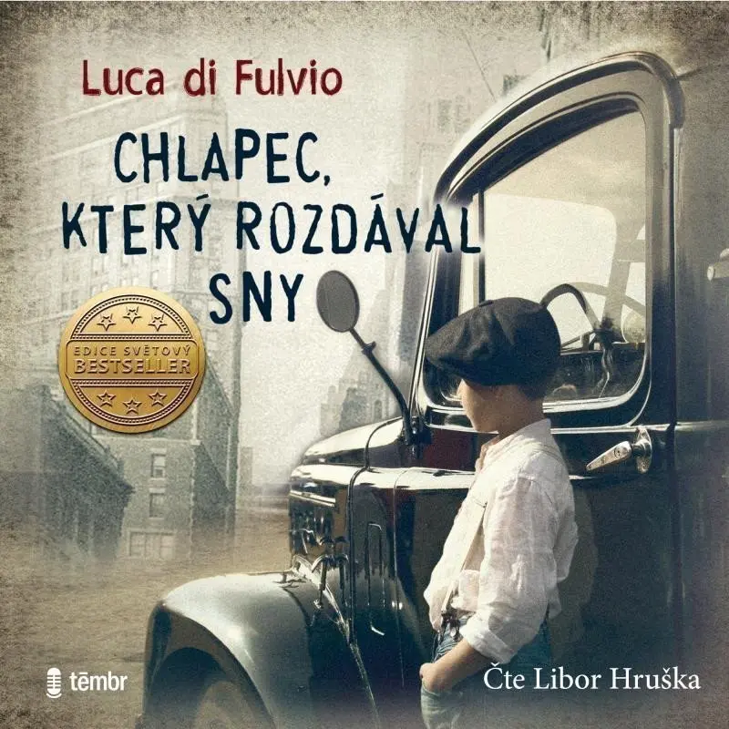 CD Chlapec, který rozdával sny (audiokniha) - Luca Di Fulvio