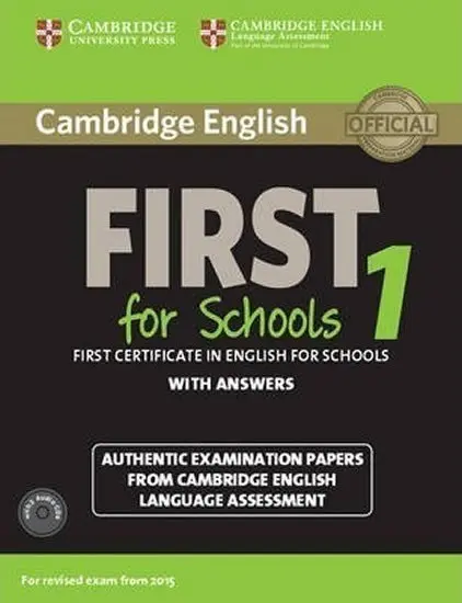Cambridge English First for Schools 1 (2015 Exam) Student´s Book Pack (Student´s Book with - kolektiv autorů