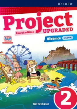 Project Fourth Edition Upgraded edition 2 Učebnice - Tom Hutchinson