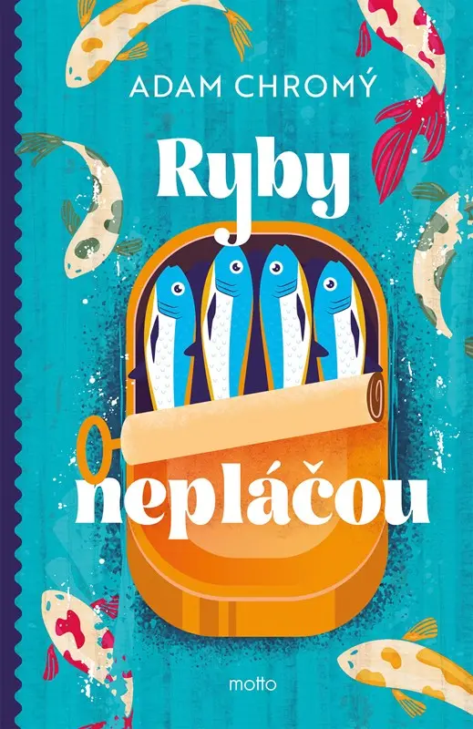 Ryby nepláčou | Adam Chromý