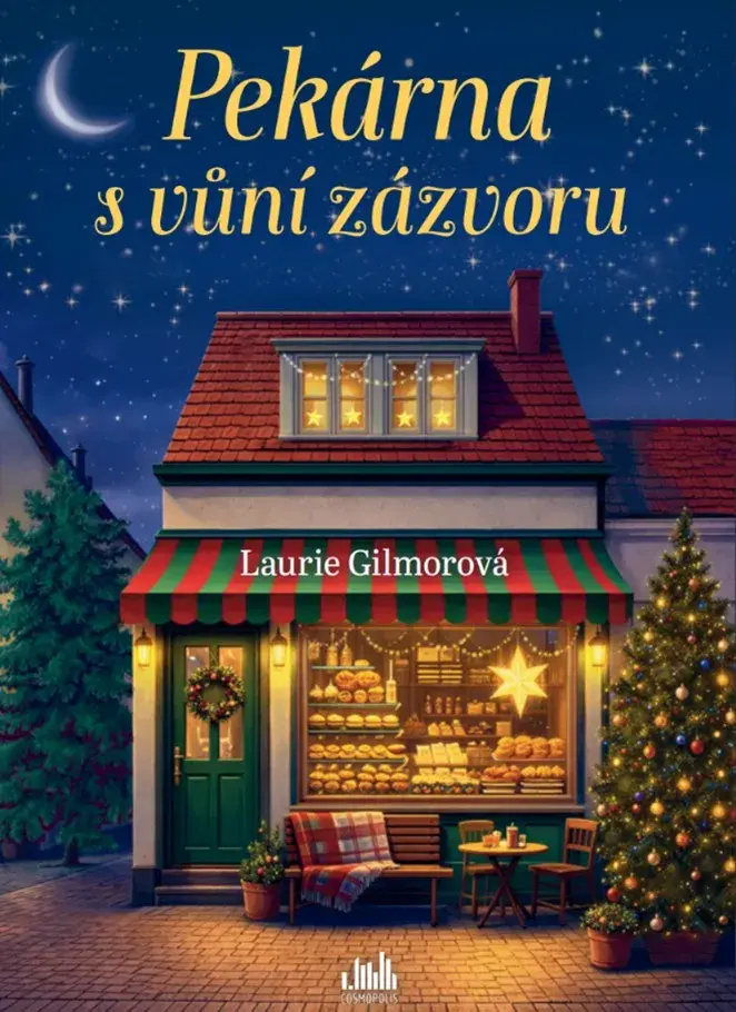 Pekárna s vůní zázvoru - Laurie Gilmore