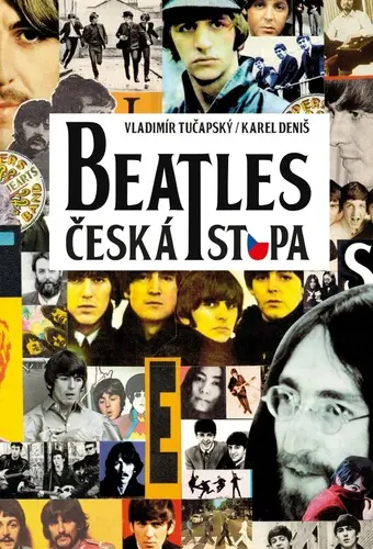Beatles - Česká stopa - Vladimír Tučapský
