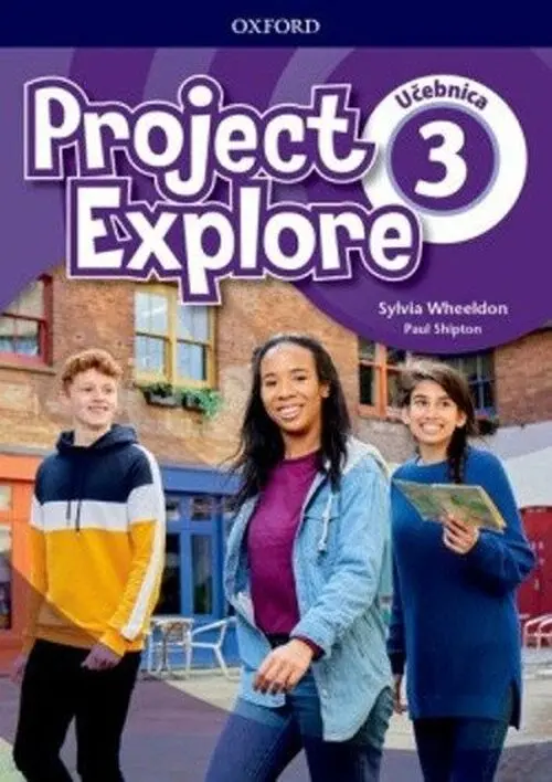 Project Explore 3 Student´s Book - Učebnica (SK verze) - Sylvia Wheeldon