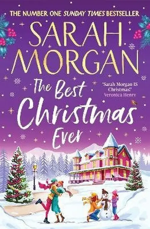 Best Christmas Ever - Sarah Morgan