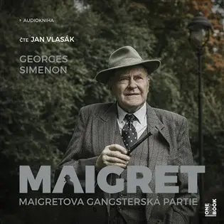 CD Maigretova gangsterská partie (Čte Jan Vlasák) (audiokniha) - Georges Simenon