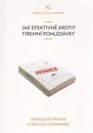 Jak efektivně krotit firemní pohledávky -  (audiokniha) - Vladimír John