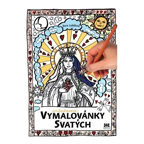 Antistresové vymalovánky svatých - Dora Lukášová