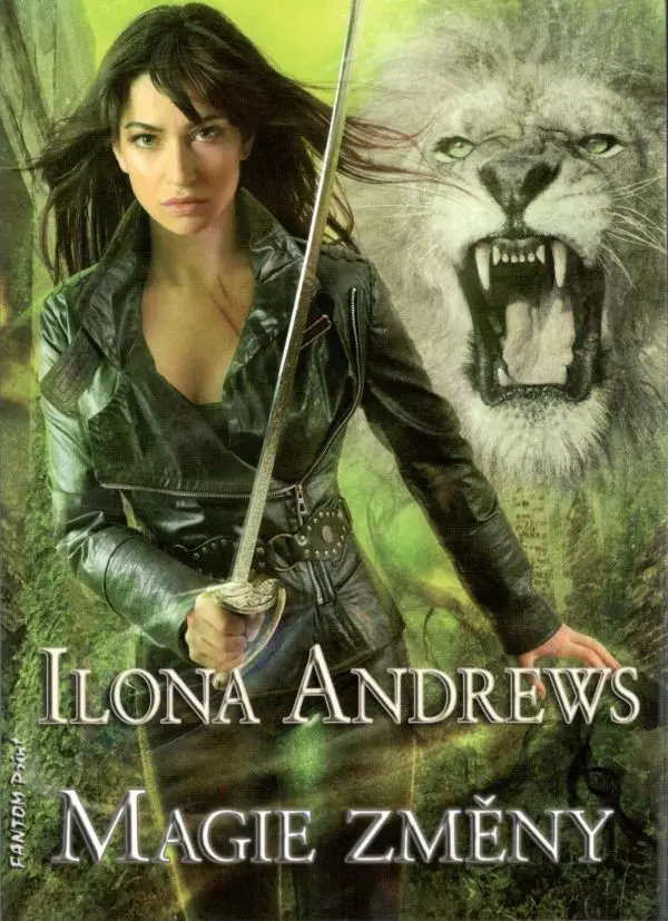 Magie změny - Ilona Andrews