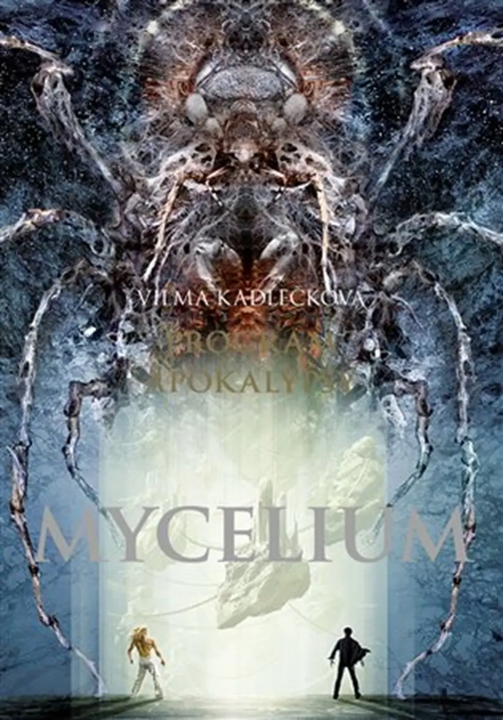 Mycelium VIII - Program apokalypsy - Vilma Kadlečková